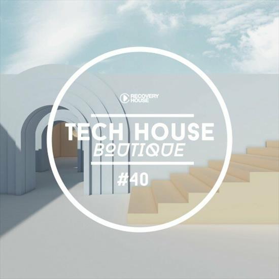 Tech House Boutique, Pt. 40 - cover1.jpg