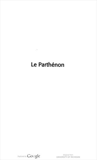 Queyrel, F Le Parthenon un monument dans l histoire Paris Bartillat mdp.39015082709489 - 0005.png